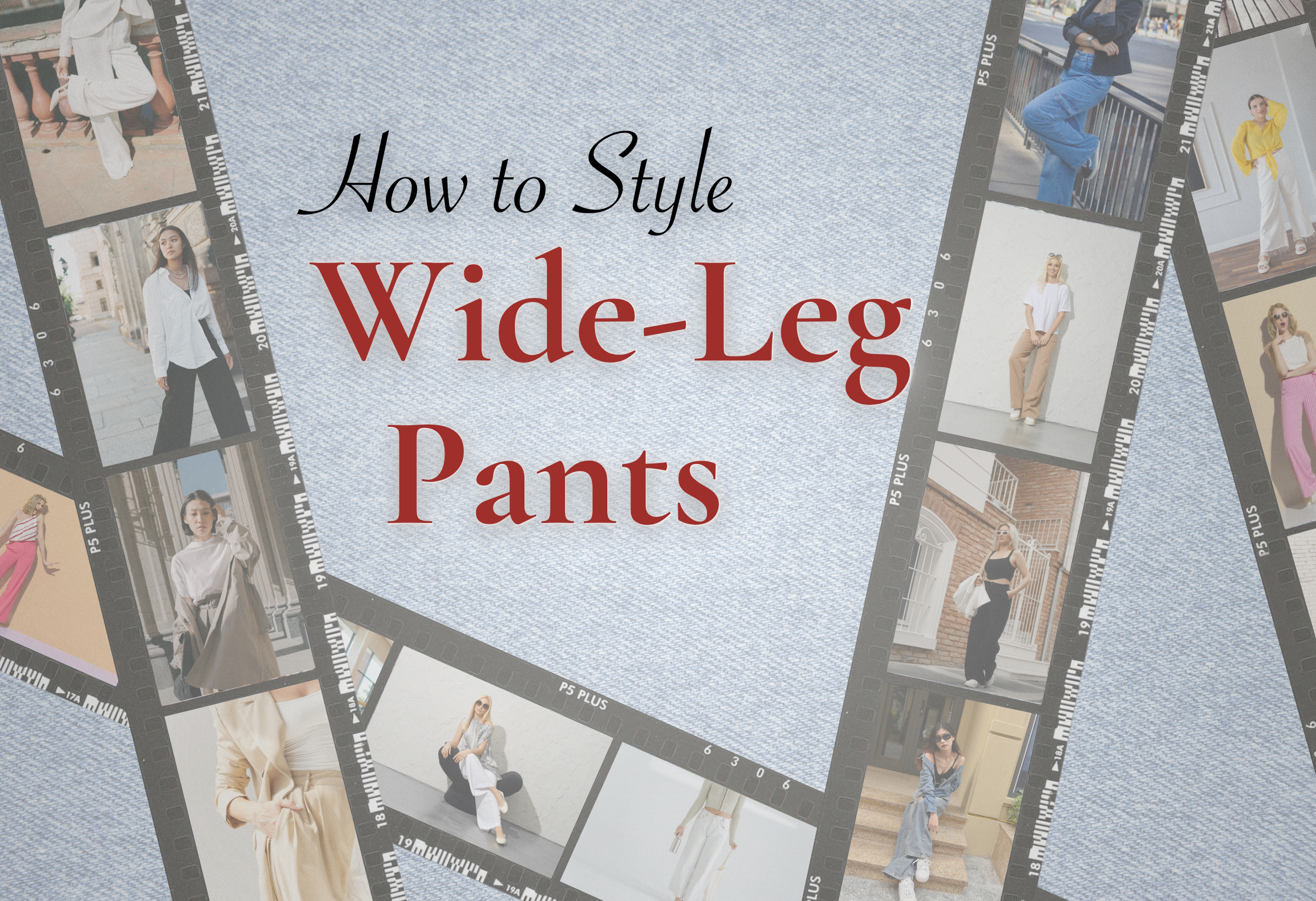 How to Style Wide-Leg Pants: The Best Shoes to Complete Your Look